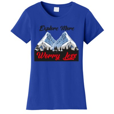 Explore More Worry Less Hiking Climbing Camping Hiker Gift Women's T-Shirt