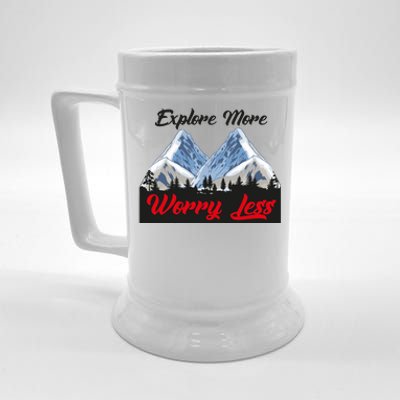 Explore More Worry Less Hiking Climbing Camping Hiker Gift Beer Stein