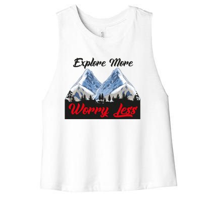 Explore More Worry Less Hiking Climbing Camping Hiker Gift Women's Racerback Cropped Tank