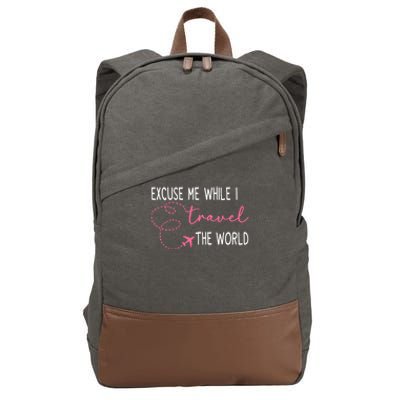 Excuse Me While I Travel The World Cotton Canvas Backpack