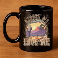 Excuse Me You Look Like You Love Me 11oz C Handle Ceramic Mug
