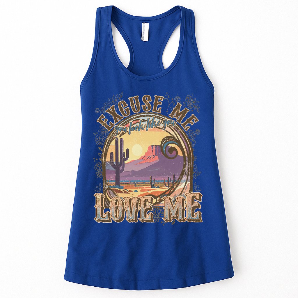 Excuse Me You Look Like You Love Me Womens Tank Top