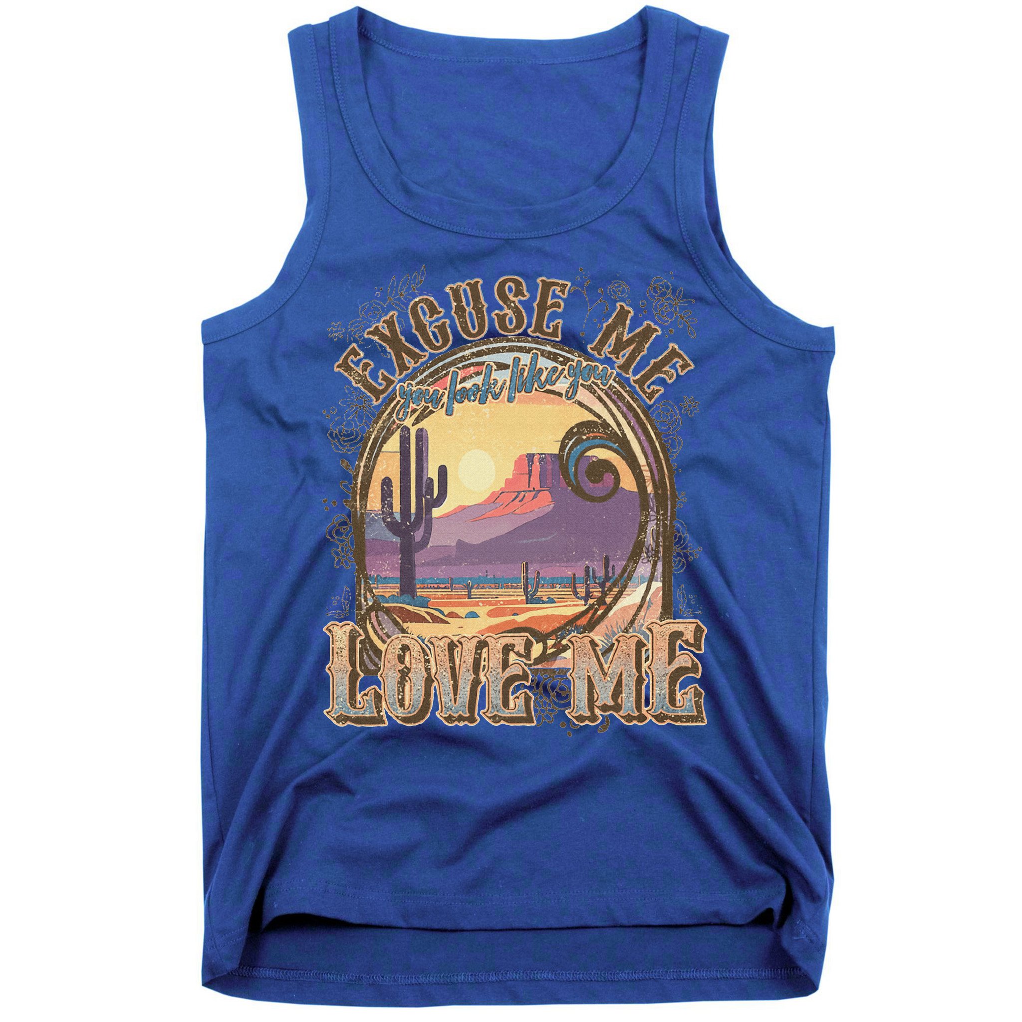 Excuse Me You Look Like You Love Me Tank Top