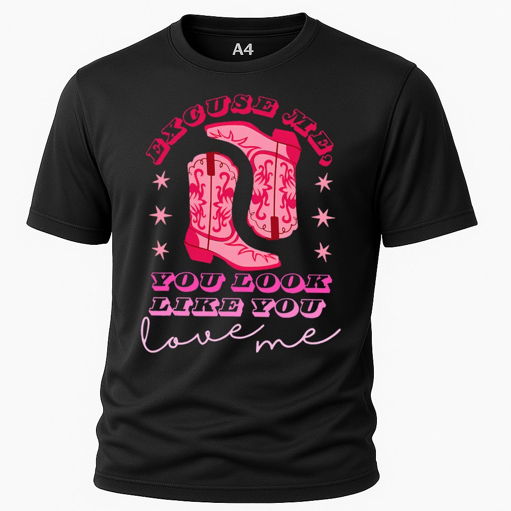 Excuse Me You Look Like You Love Me Cooling Performance Crew T-Shirt
