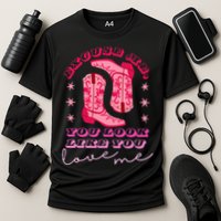 Excuse Me You Look Like You Love Me Cooling Performance Crew T-Shirt