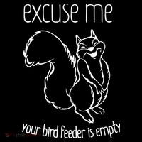 Excuse Me Your Bird Feeder Is Empty Impact Tech Backpack
