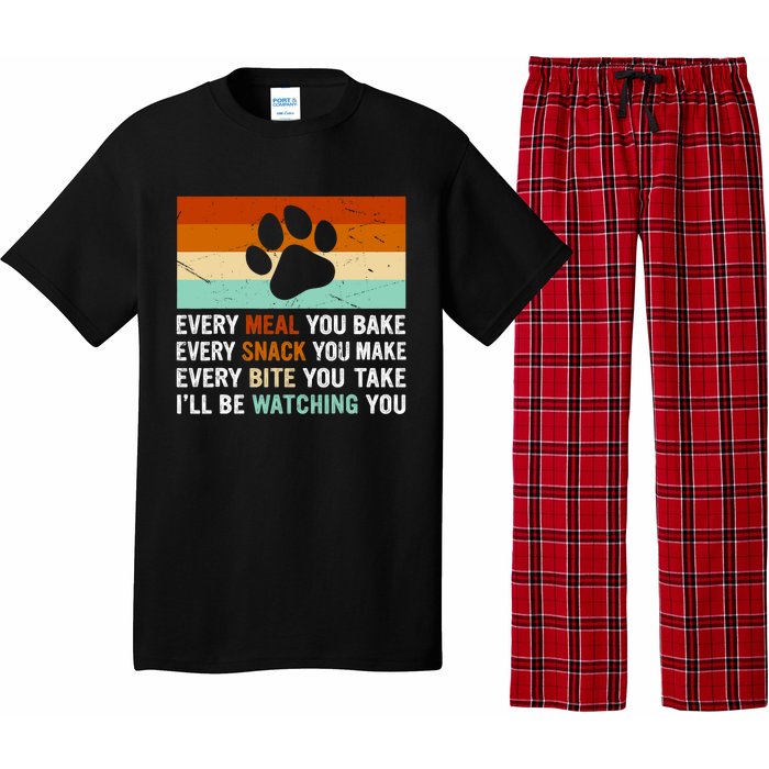 Every Meal You Make Every Bite You Take Ill Be Watching You Dog Lover Pajama Set