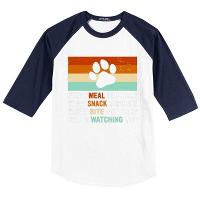 Every Meal You Make Every Bite You Take Ill Be Watching You Dog Lover Baseball Sleeve Shirt