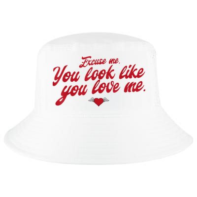 Excuse Me You Look Like You Love Me Funny Valentine’S Day Cool Comfort Performance Bucket Hat