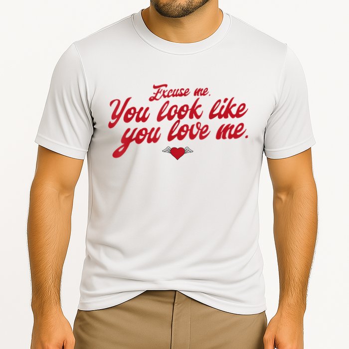 Excuse Me You Look Like You Love Me Funny Valentine’S Day Cooling Performance Crew T-Shirt