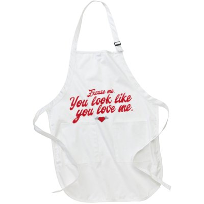 Excuse Me You Look Like You Love Me Funny Valentine’S Day Full-Length Apron With Pockets