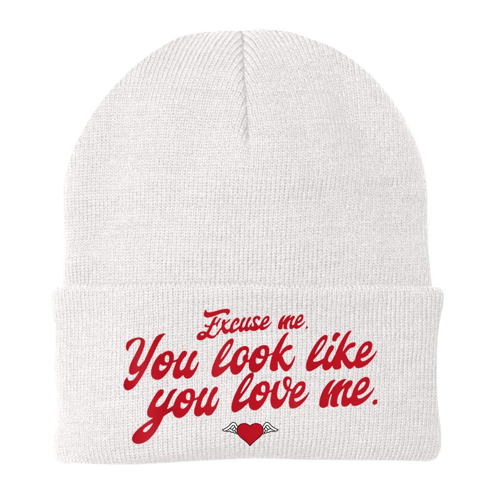 Excuse Me You Look Like You Love Me Funny Valentine’S Day Beanie