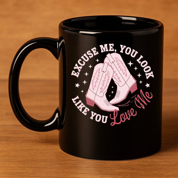 Excuse Me You Look Like You Love Me 11oz C Handle Ceramic Mug