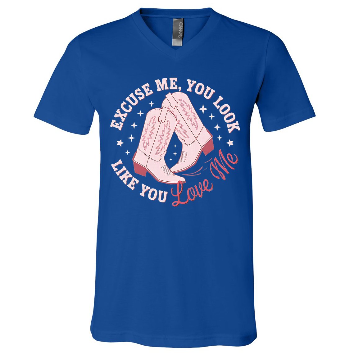 Excuse Me You Look Like You Love Me V-Neck T-Shirt