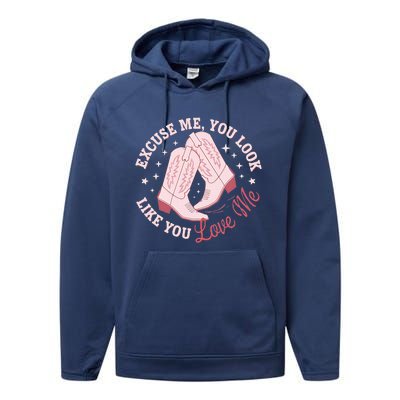 Excuse Me You Look Like You Love Me Performance Fleece Hoodie