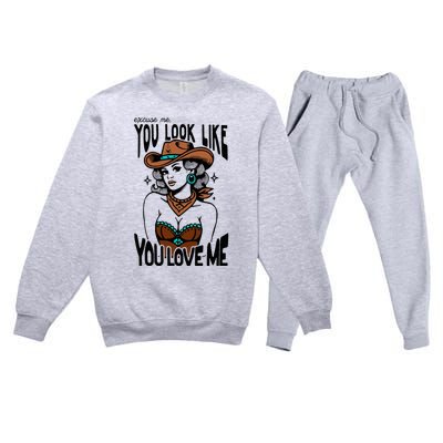 Excuse Me You Look Like Your Love Me Cowgirl Western Premium Crewneck Sweatsuit Set