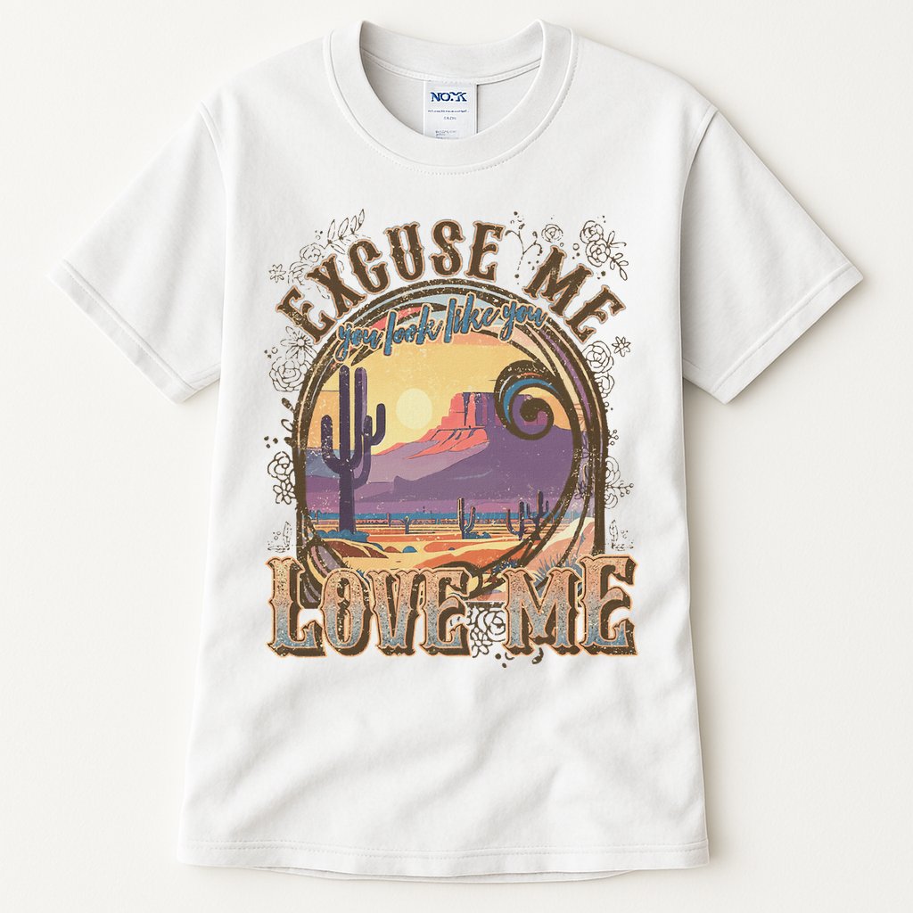 Excuse Me You Look Like You Love Me Funny Desert Western Tall T-Shirt