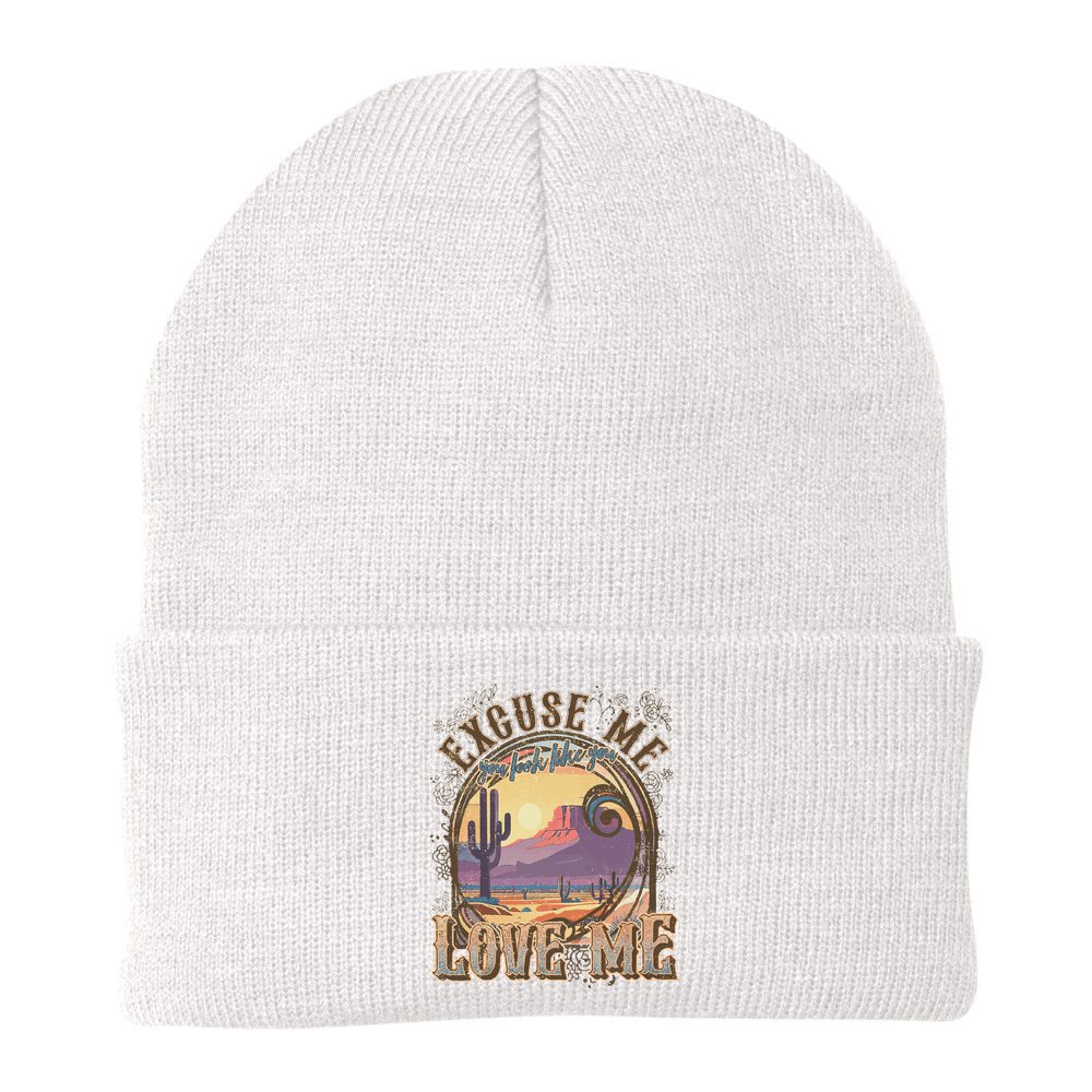 Excuse Me You Look Like You Love Me Funny Desert Western Beanie