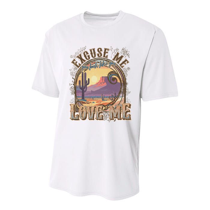 Excuse Me You Look Like You Love Me Funny Desert Western Youth Performance Sprint T-Shirt