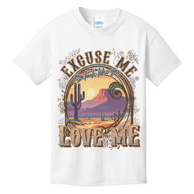 Excuse Me You Look Like You Love Me Funny Desert Western Kids T-Shirt