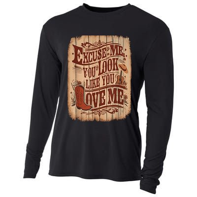 Excuse Me You Look Like You Love Me Western Cooling Performance Long Sleeve Crew