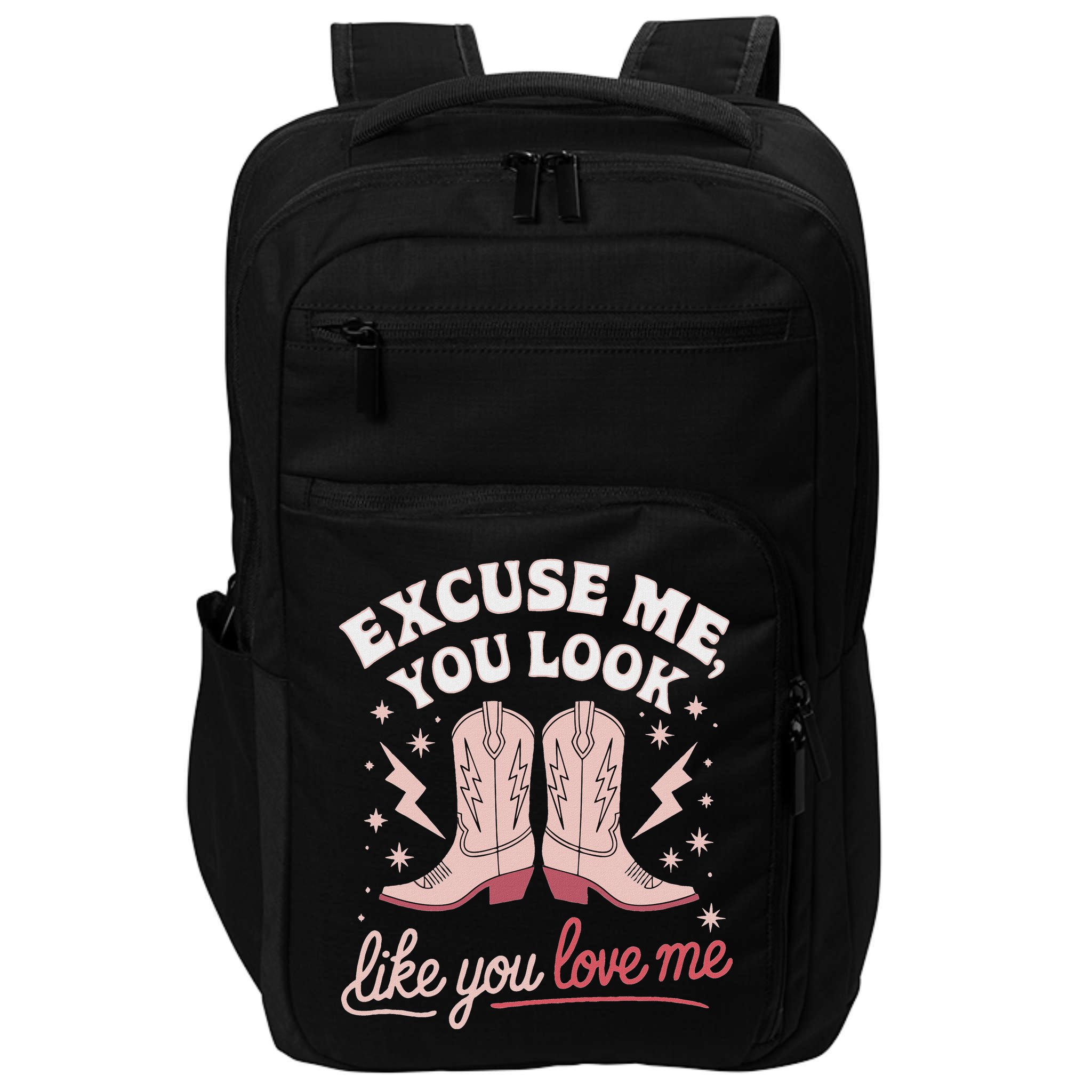 Excuse Me You Look Like You Love Me Western Impact Tech Backpack