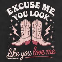 Excuse Me You Look Like You Love Me Western 11oz C Handle Ceramic Mug