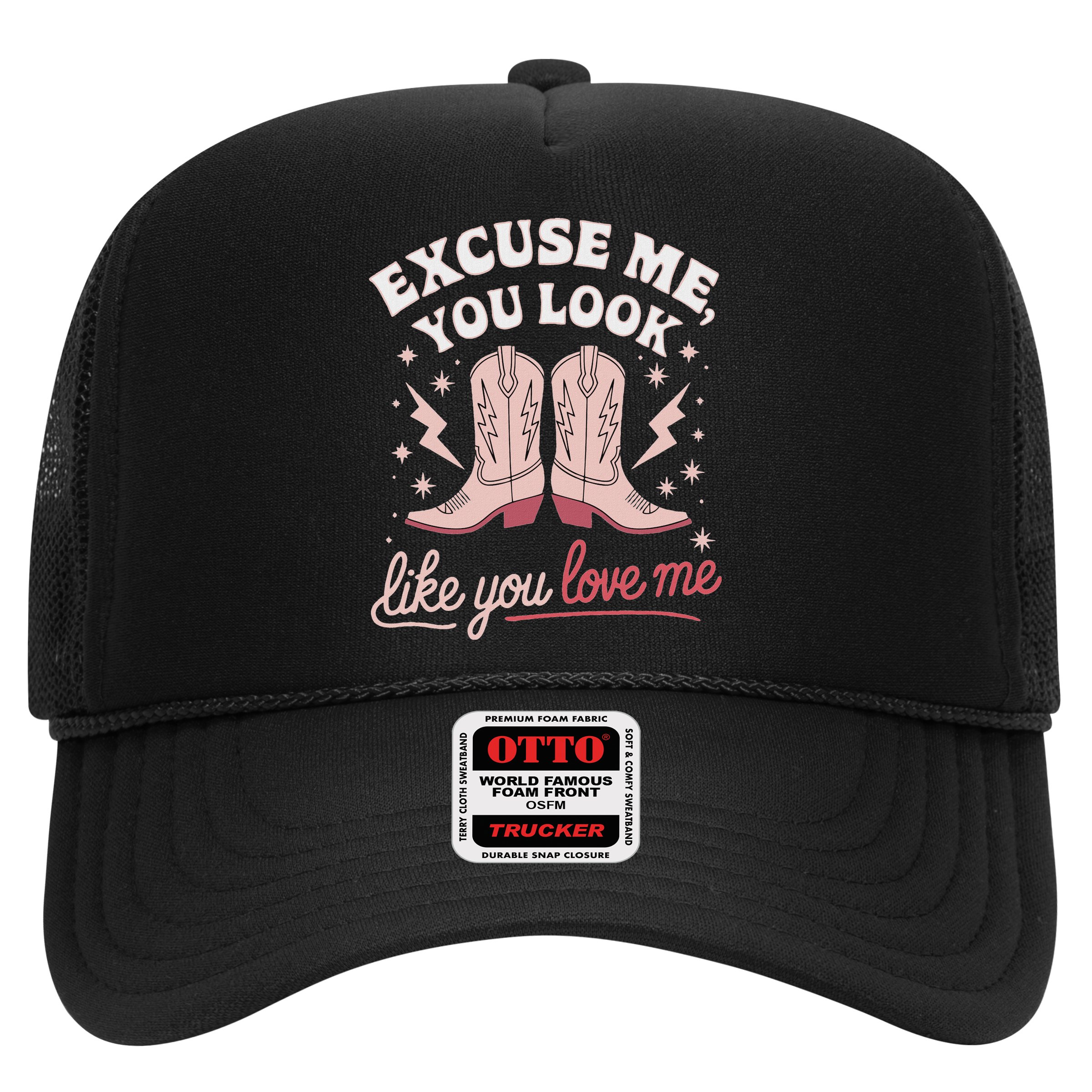 Excuse Me You Look Like You Love Me Western Hat