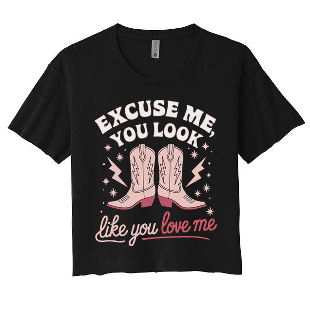 Excuse Me You Look Like You Love Me Western Crop Top