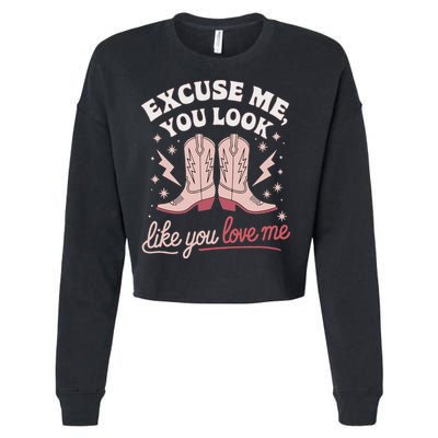 Excuse Me You Look Like You Love Me Western Cropped Pullover Crew