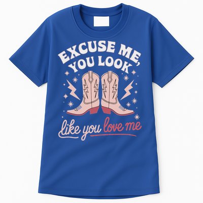 Excuse Me You Look Like You Love Me Western Tall T-Shirt