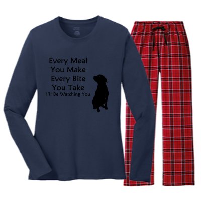 Every Meal You Make Every Bite You Take Watching You Dog Women's Long Sleeve Flannel Pajama Set 