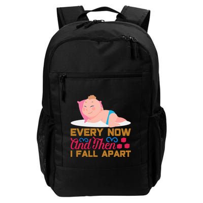Every Now And Then I Fall Apart Backpack
