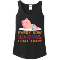 Every Now And Then I Fall Apart Ladies Essential Tank