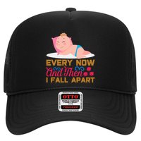 Every Now And Then I Fall Apart Trucker Hat