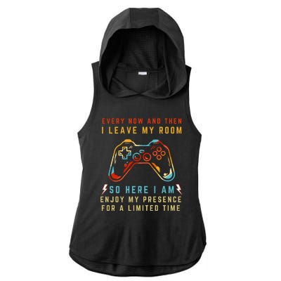 Every Now And Then I Leave My Room Funny Gaming Gamer Gift Ladies PosiCharge Tri-Blend Wicking Draft Hoodie Tank