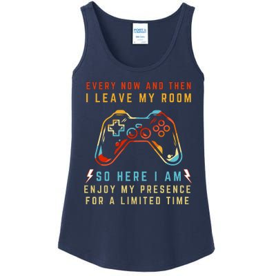 Every Now And Then I Leave My Room Funny Gaming Gamer Gift Ladies Essential Tank