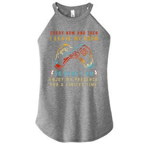 Every Now And Then I Leave My Room Funny Gaming Gamer Gift Women’s Perfect Tri Rocker Tank