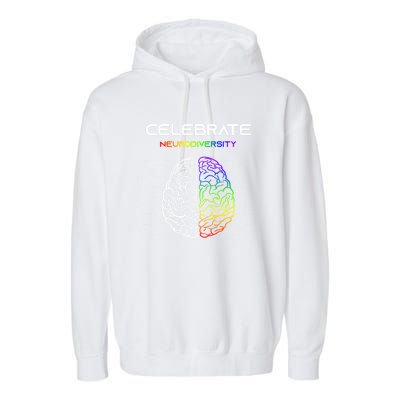 Embrace Neurodiversity Autism Adhd Asd Rainbow Brain Gift Garment-Dyed Fleece Hoodie