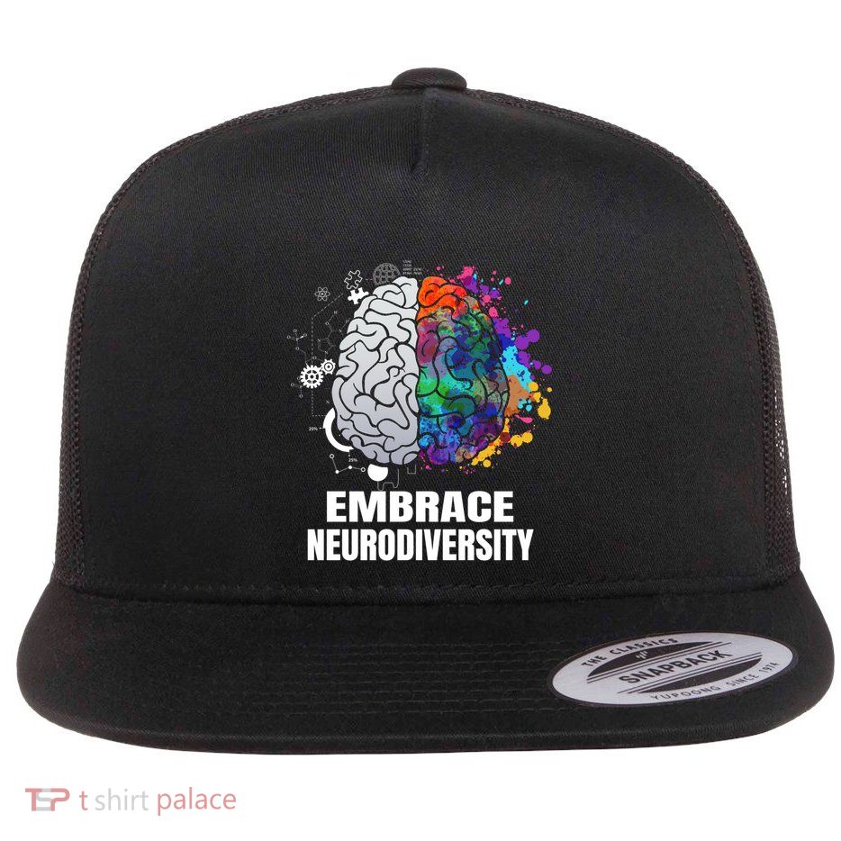 Embrace Neurodiversity Autism Adhd Asd Rainbow Brain Gift Flatbill Hat