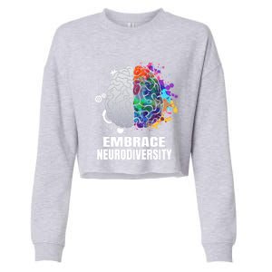 Embrace Neurodiversity Autism Adhd Asd Rainbow Brain Gift Cropped Pullover Crew