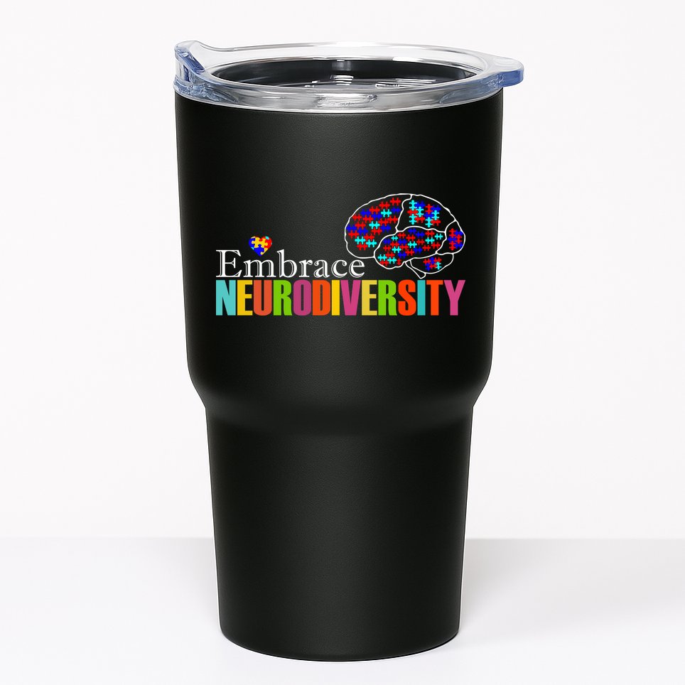 Embrace Neurodiversity Autism Awareness Month Tumbler