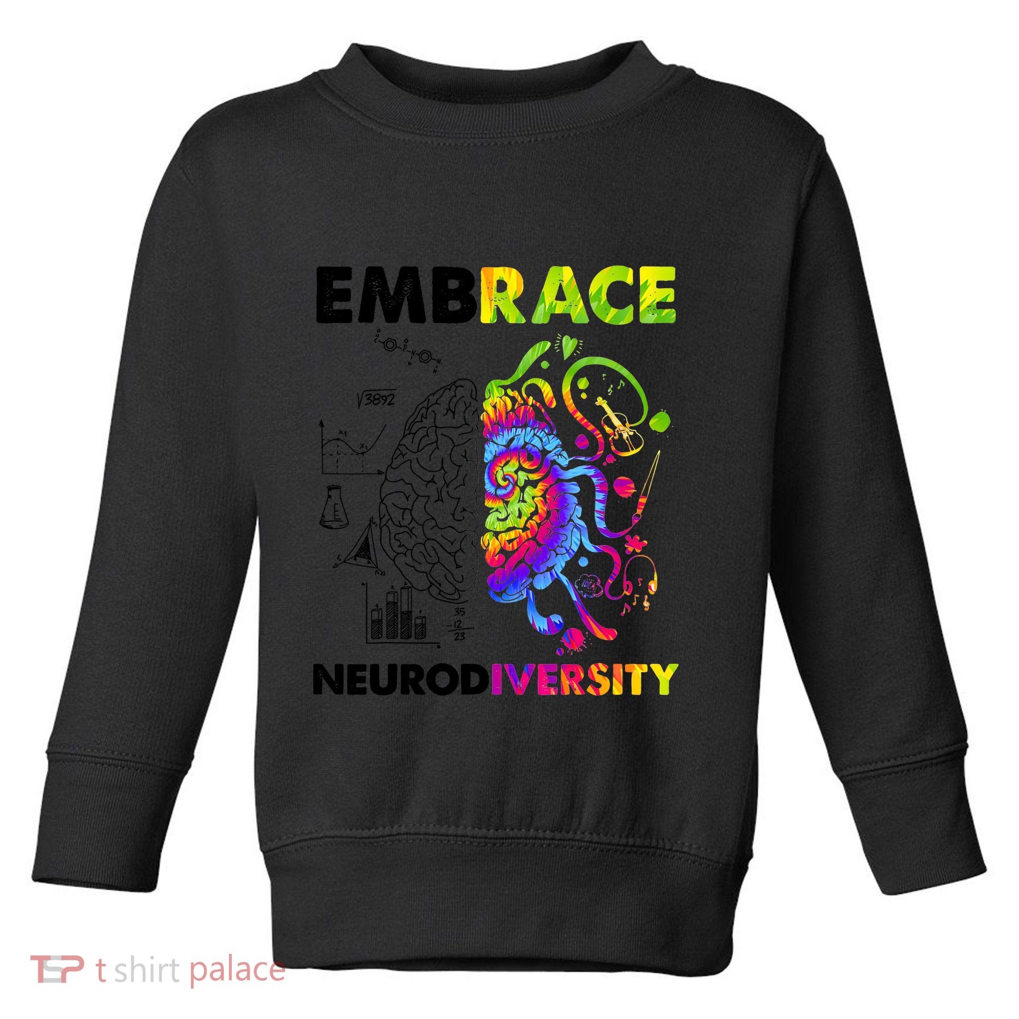 Embrace Neurodiversity Autism Awareness Toddler Sweatshirt