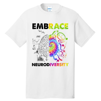 Embrace Neurodiversity Autism Awareness Tall T-Shirt