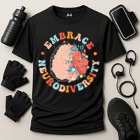 Embrace Neurodiversity Autism Awareness Neurodivergent Gift Performance Shirt
