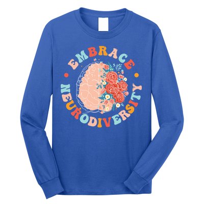 Embrace Neurodiversity Autism Awareness Neurodivergent Gift Long Sleeve Shirt