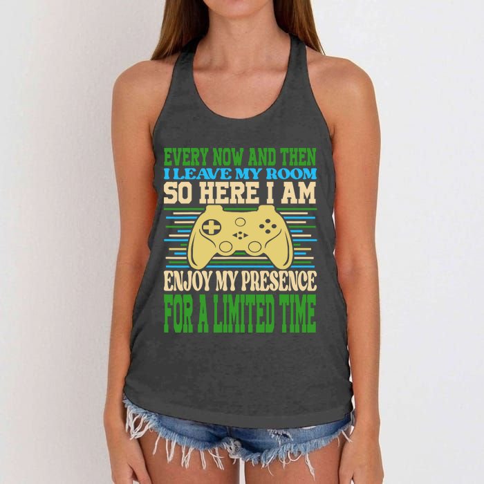 Every Now And Then I Leave My Room Gaming Women's Knotted Racerback Tank