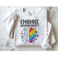 Embrace Neurodiversity Autism Awareness Colorful Brain Sweatshirt