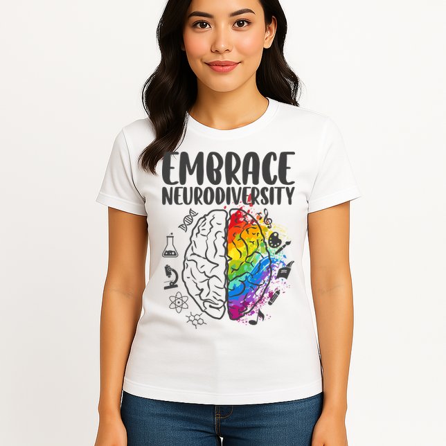 Embrace Neurodiversity Autism Awareness Colorful Brain Womens T-Shirt