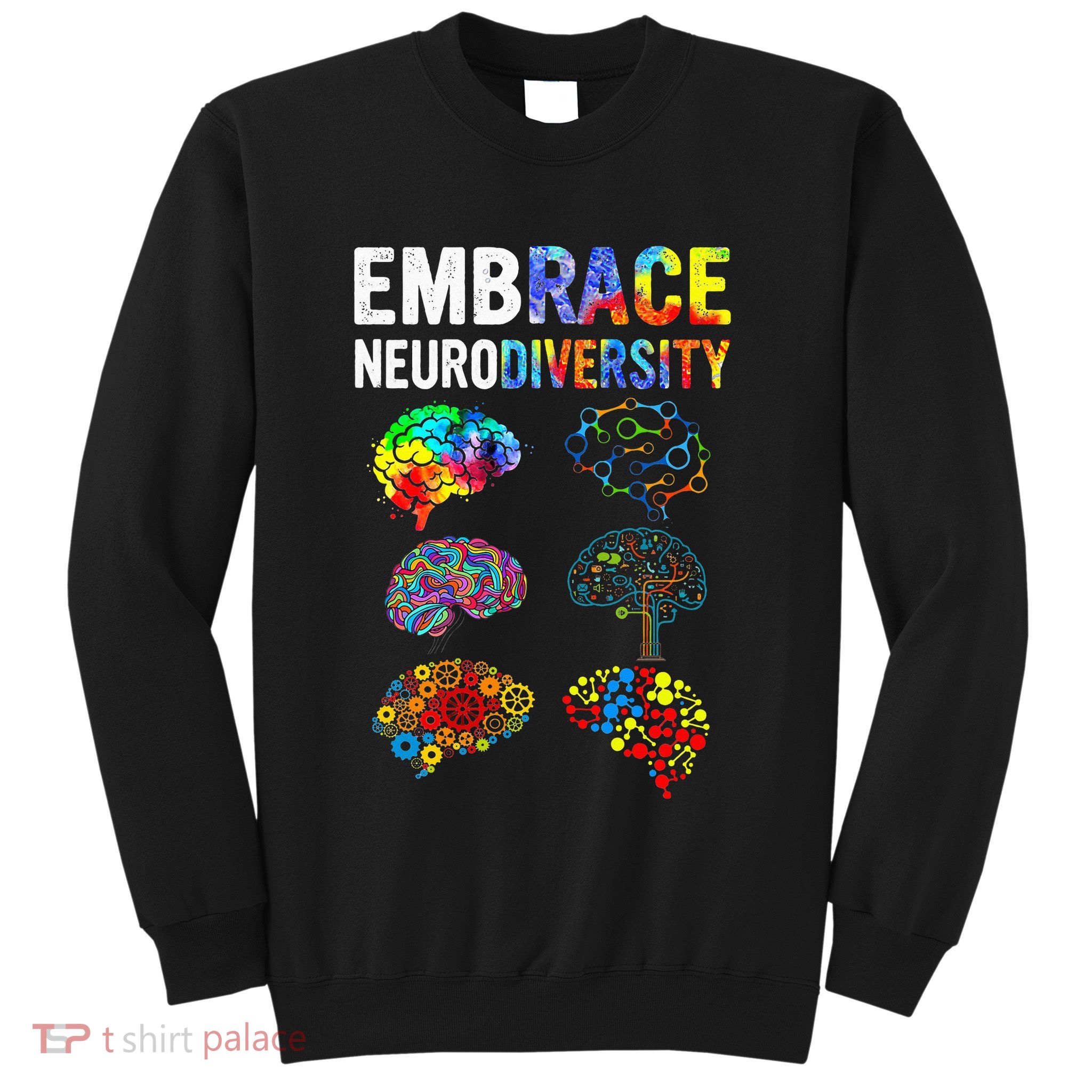 Embrace Neurodiversity Autism Awareness ASD Sweatshirt